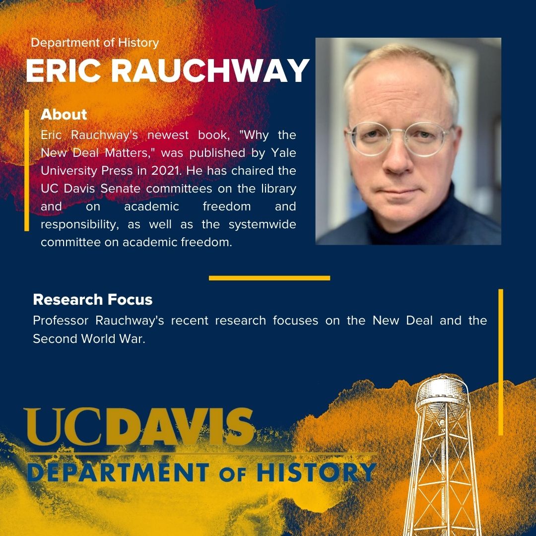 Eric Rauchway - Faculty Highlights 1