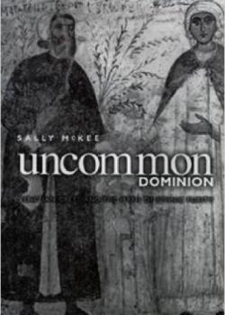 Uncommon Dominion: Venetian Crete and the Myth of Ethnic Purity