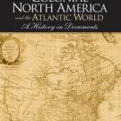Colonial North America and the Atlantic World cover