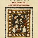 Dangerous Guests Enemy Captives and Revolutionary Communities during the War for Independence cover