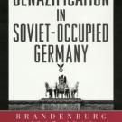 Denazification in Soviet-Occupied Germany cover