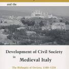 Lordship, Reform, and the Development of Civil Society in Medieval Italy cover