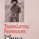 Translating Feminisms in China cover